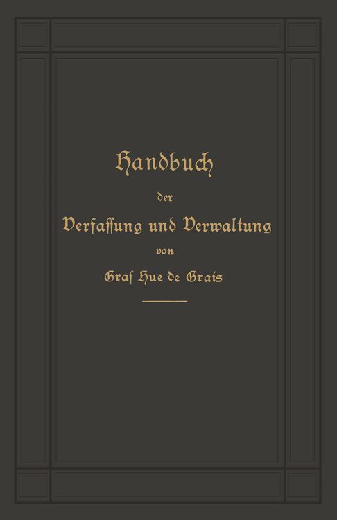 Produktbild: Handbuch der Verfassung und Verwaltung in Preu&szlig;en und dem Deutschen Reiche