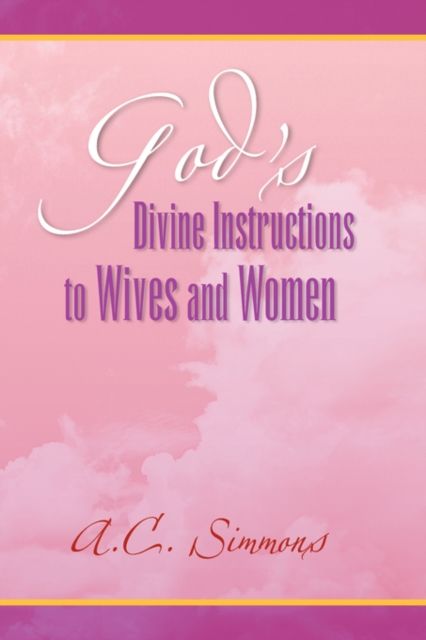 Produktbild: God's Divine Instructions to Wives and Women