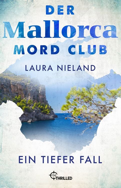 Bild vom Artikel Der Mallorca Mord Club - Ein tiefer Fall vom Autor Laura Nieland