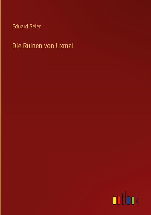 Produktbild: Die Ruinen von Uxmal