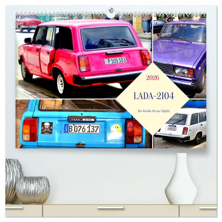 Produktbild: LADA-2104 - Der Kombi-Hit aus Toljatti (hochwertiger Premium Wandkalender 2026 DIN A2 quer), Kunstdruck in Hochglanz