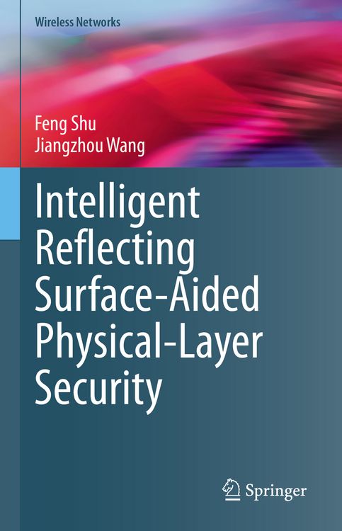 Produktbild: Intelligent Reflecting Surface-Aided Physical-Layer Security