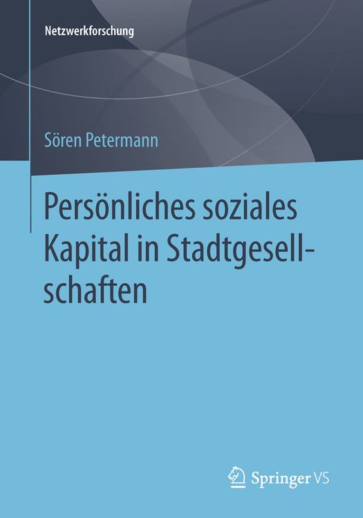 Produktbild: Pers&ouml;nliches soziales Kapital in Stadtgesellschaften