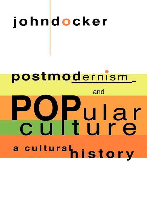 Produktbild: Postmodernism and Popular Culture