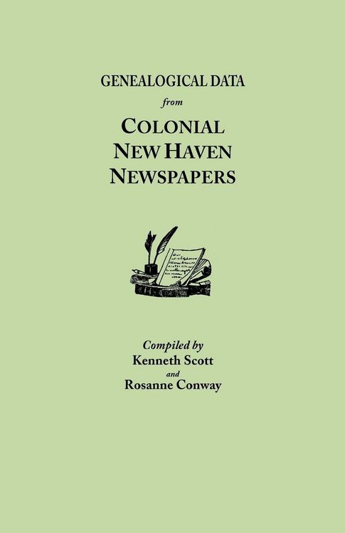 Produktbild: Genealogical Data from Colonial New Haven Newspapers