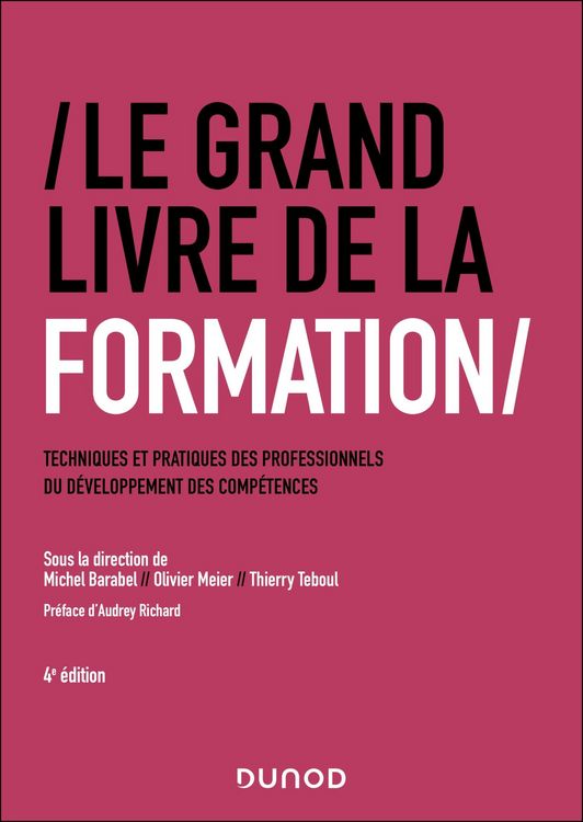 Produktbild: Le Grand Livre de la Formation - 4e &eacute;d.
