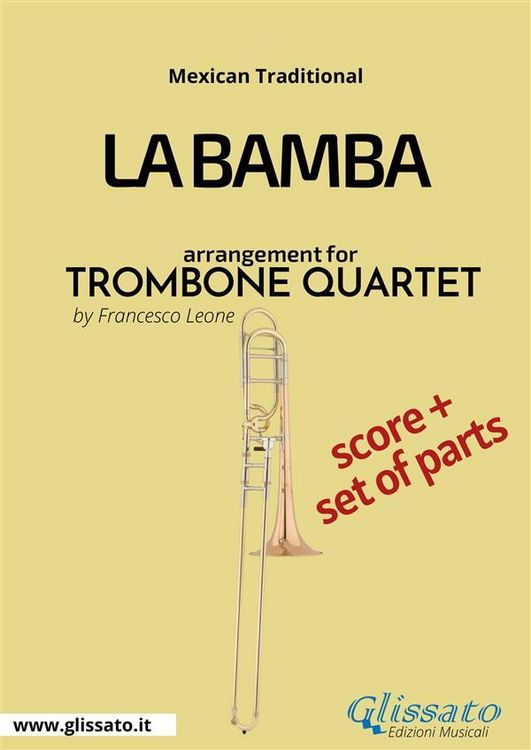 Produktbild: La Bamba - Trombone Quartet Score & Parts