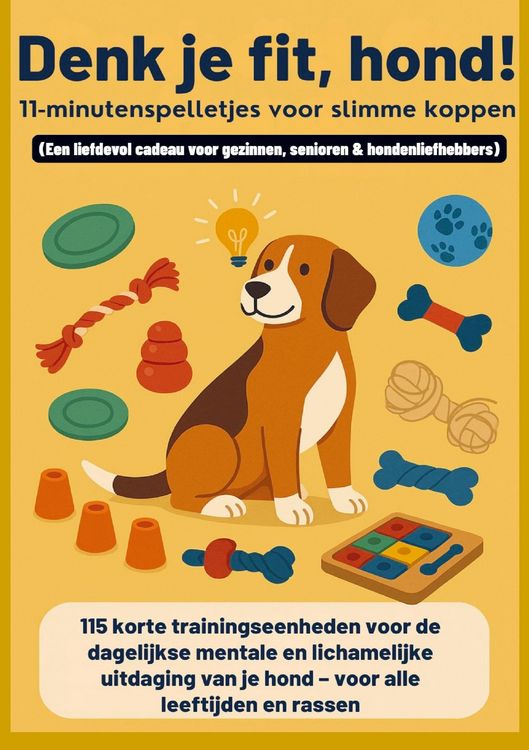 Produktbild: Denk je fit, hond! - 11-minutenspelletjes voor slimme koppen(Een liefdevol cadeau voor gezinnen, senioren & hondenliefhebbers)
