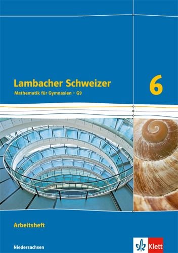 Produktbild: Lambacher Schweizer. 6. Schuljahr G9. Arbeitsheft plus L&ouml;sungsheft. Neubearbeitung. Niedersachsen