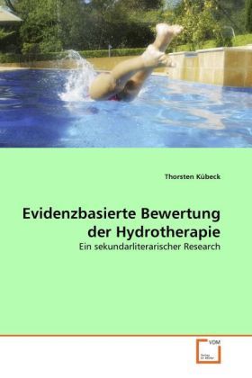Produktbild: K&uuml;beck, T: Evidenzbasierte Bewertung der Hydrotherapie