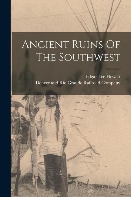 Produktbild: Ancient Ruins Of The Southwest