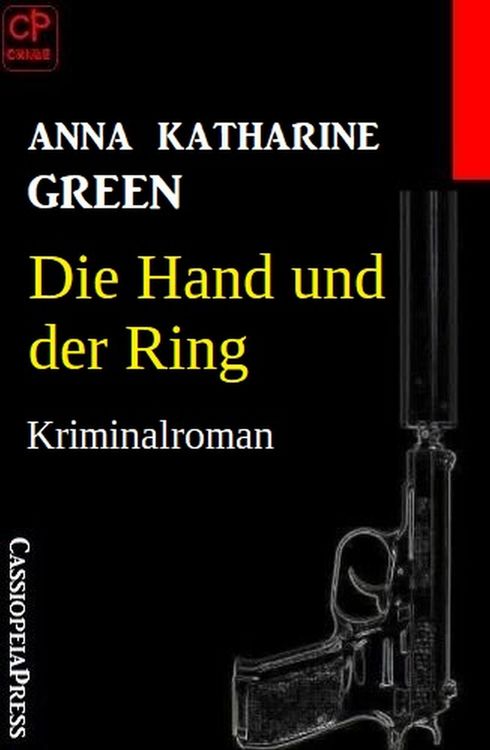 Produktbild: Die Hand und der Ring: Kriminalroman