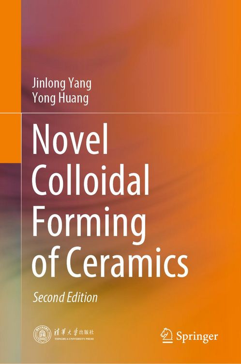 Produktbild: Novel Colloidal Forming of Ceramics