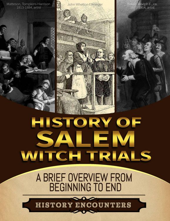 Produktbild: Salem Witch Trials: A Brief Overview from Beginning to the End