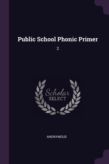 Produktbild: Public School Phonic Primer