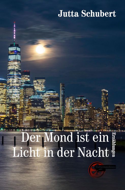 Produktbild: Der Mond ist ein Licht in der Nacht