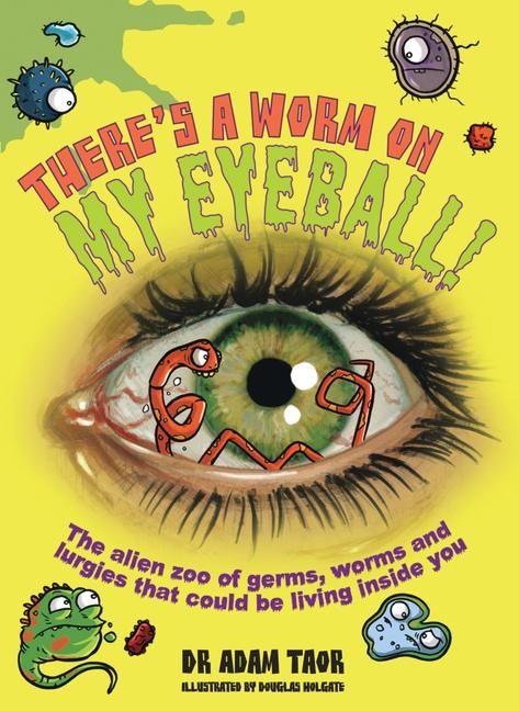Produktbild: There's a Worm on My Eyeball