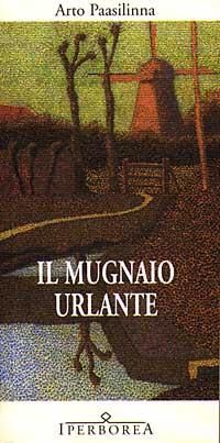 Produktbild: Il mugnaio urlante