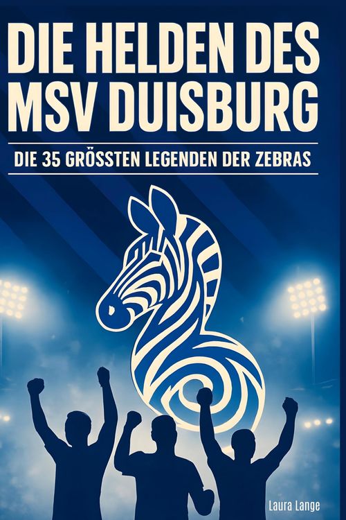 Produktbild: Die Helden des MSV Duisburg