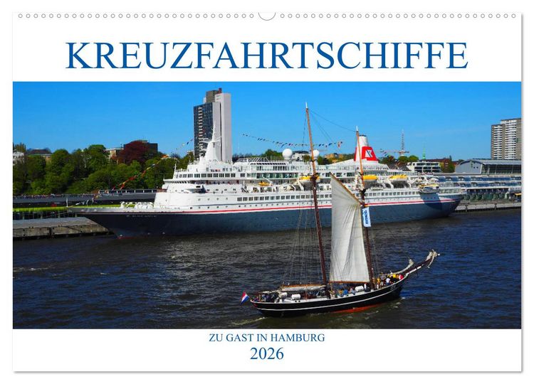Produktbild: Kreuzfahrtschiffe zu Gast in Hamburg (Wandkalender 2026 DIN A2 quer), CALVENDO Monatskalender