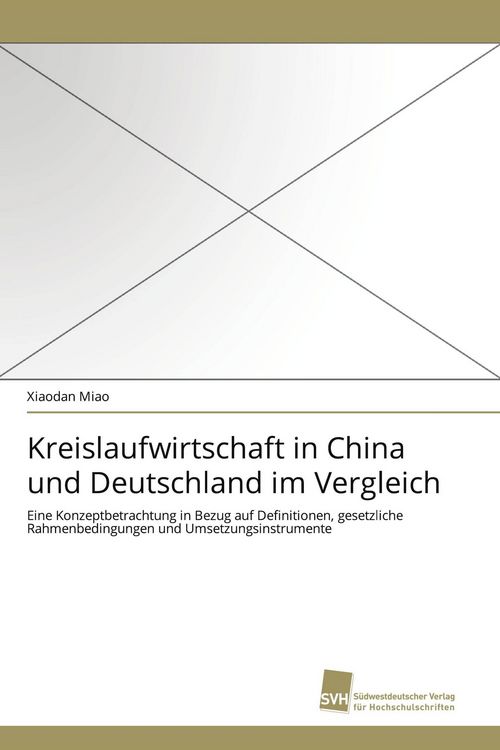 Produktbild: Kreislaufwirtschaft in China und Deutschland im Vergleich