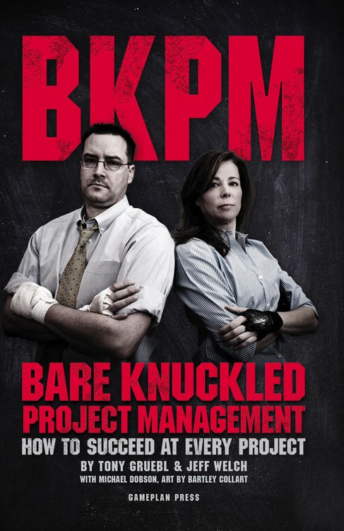 Produktbild: Bare Knuckled Project Management: How to Succeed at Every Project