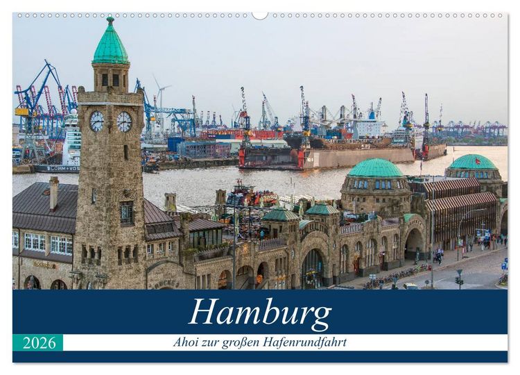 Produktbild: Hamburg - Ahoi zur gro&szlig;en Hafenrundfahrt (Wandkalender 2026 DIN A2 quer), CALVENDO Monatskalender