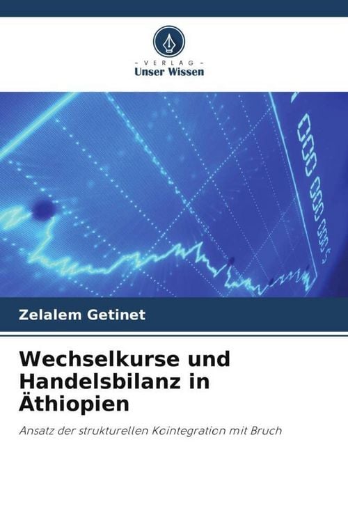 Produktbild: Wechselkurse und Handelsbilanz in &Auml;thiopien