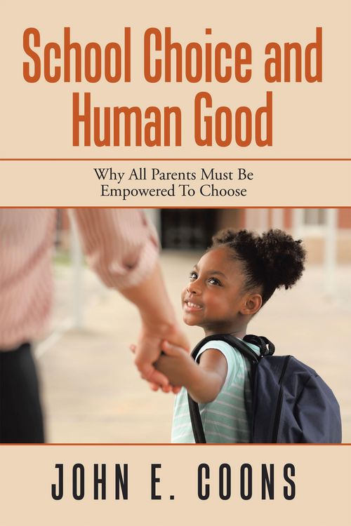 Produktbild: School Choice and Human Good