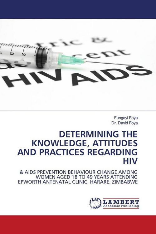 Produktbild: Determining The Knowledge, Attitudes and Practices Regarding Hiv