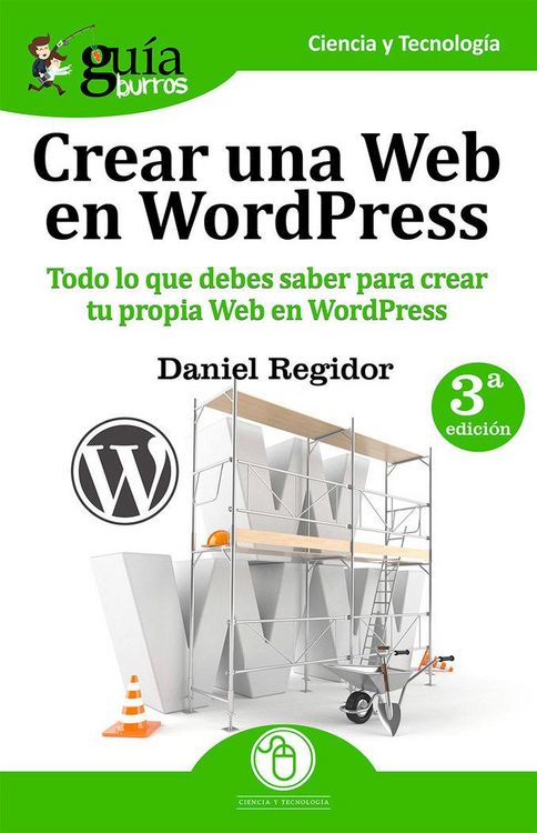 Produktbild: Crear una web en WordPress : todo lo que debes saber para crear tu propia web en WordPress