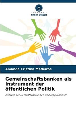 Produktbild: Gemeinschaftsbanken als Instrument der &ouml;ffentlichen Politik