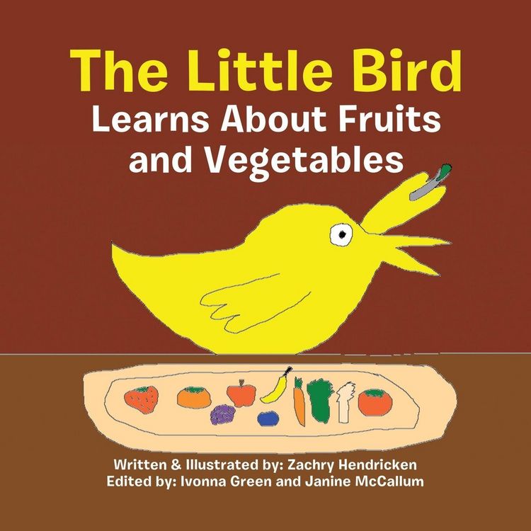Produktbild: The Little Bird Learns About Fruits and Vegetables