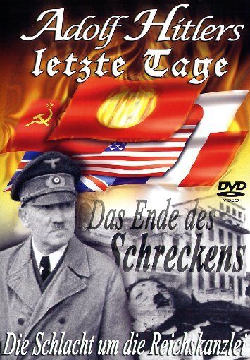 Produktbild: Adolf Hitlers letzte Tage - Ende des Schreckens