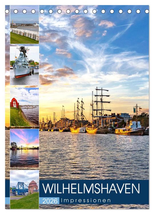 Produktbild: Wilhelmshaven Impressionen (Tischkalender 2026 DIN A5 hoch), CALVENDO Monatskalender