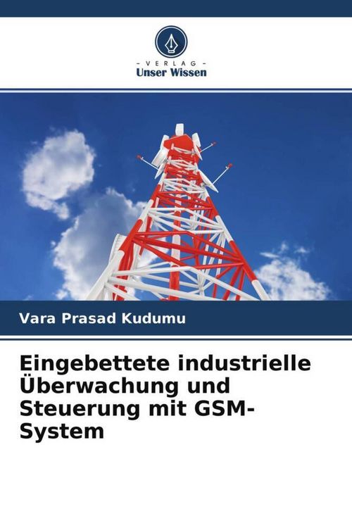 Produktbild: Eingebettete industrielle &Uuml;berwachung und Steuerung mit GSM-System