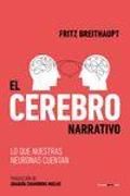 Produktbild: El cerebro narrativo: Lo que nuestras neuronas cuentan