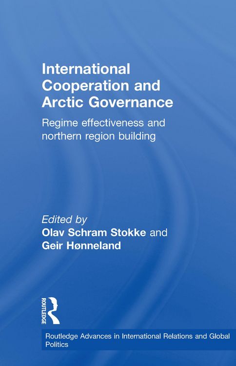 Produktbild: International Cooperation and Arctic Governance