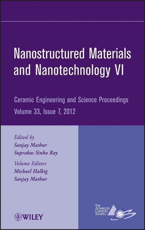 Produktbild: Nanostructured Materials and Nanotechnology VI, Volume 33, Issue 7