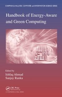 Produktbild: Handbook of Energy-Aware and Green Computing - Two Volume Set