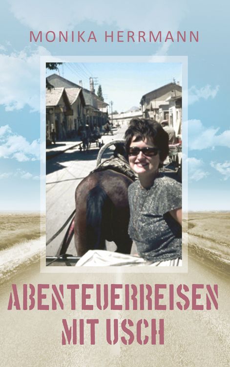 Produktbild: Abenteuerreisen mit Usch