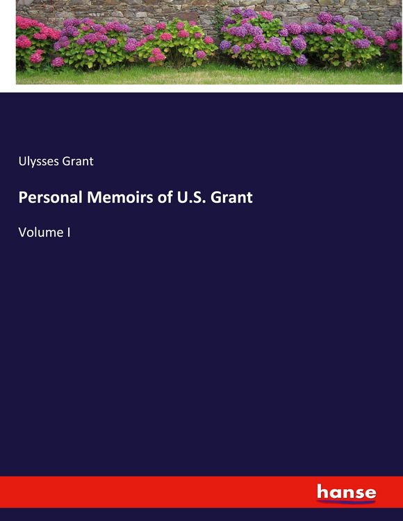 Produktbild: Personal Memoirs of U.S. Grant