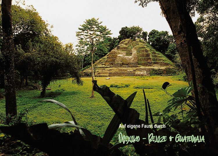 Produktbild: Auf eigene Faust durch Mexiko - Belize & Guatemala