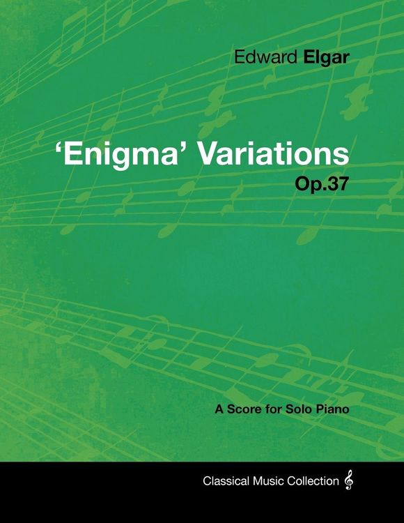 Produktbild: Edward Elgar - 'Enigma' Variations - Op.37 - A Score for Solo Piano
