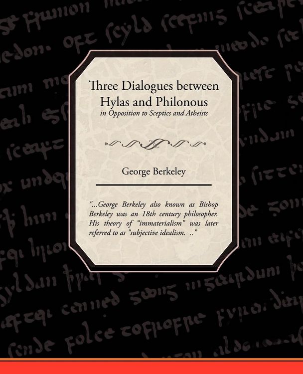 Produktbild: Three Dialogues between Hylas and Philonous in Opposition to Sceptics and Atheists