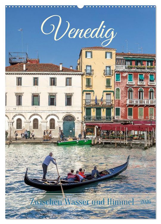Produktbild: Venedig - Zwischen Wasser und Himmel (Wandkalender 2026 DIN A2 hoch), CALVENDO Monatskalender