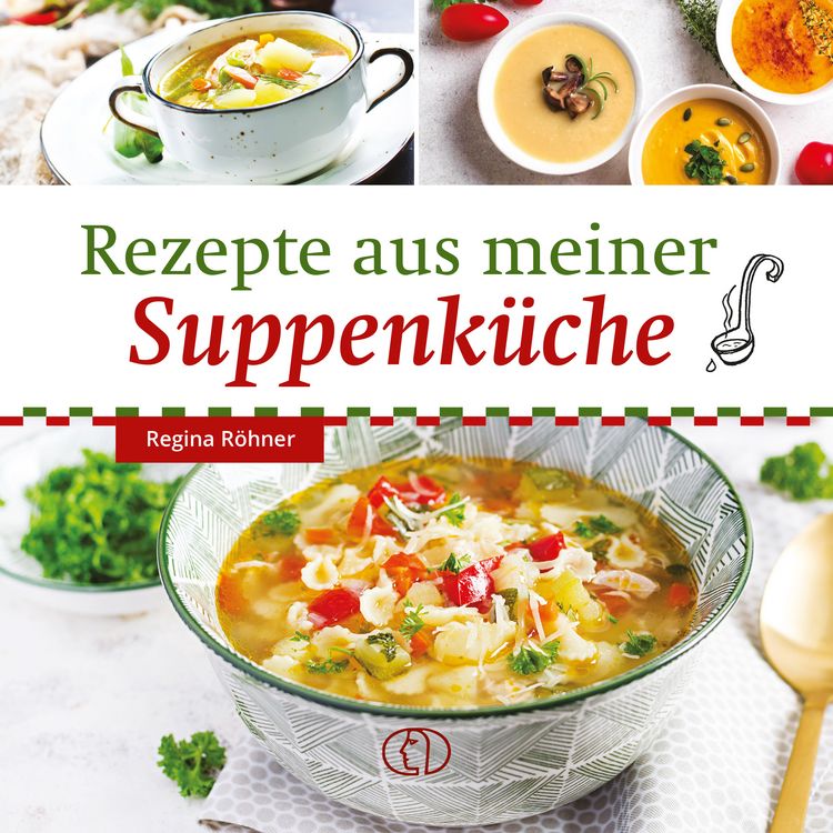 Produktbild: Rezepte aus meiner Suppenk&uuml;che