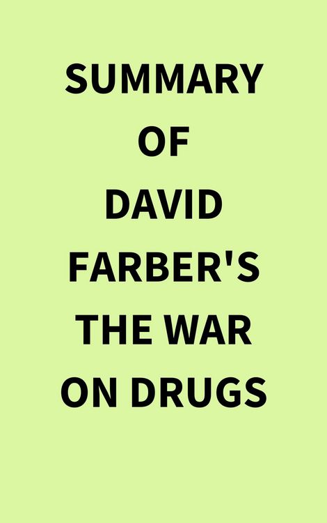 Produktbild: Summary of David Farber's The War on Drugs