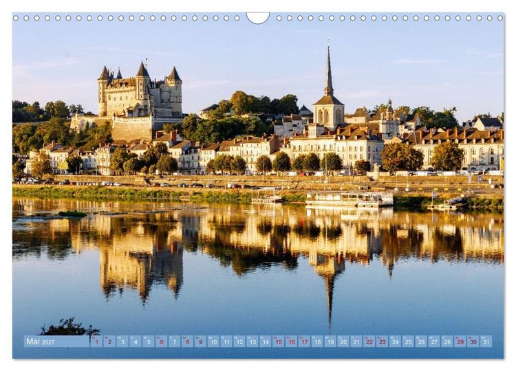 Produktbild: Zauberhaftes Tal der Loire. Charmante St&auml;dte und pr&auml;chtige Schl&ouml;sser (Wandkalender 2027 DIN A3 quer), CALVENDO Monatskalender