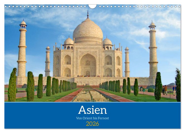 Produktbild: Asien von Orient bis Fernost (Wandkalender 2026 DIN A3 quer), CALVENDO Monatskalender